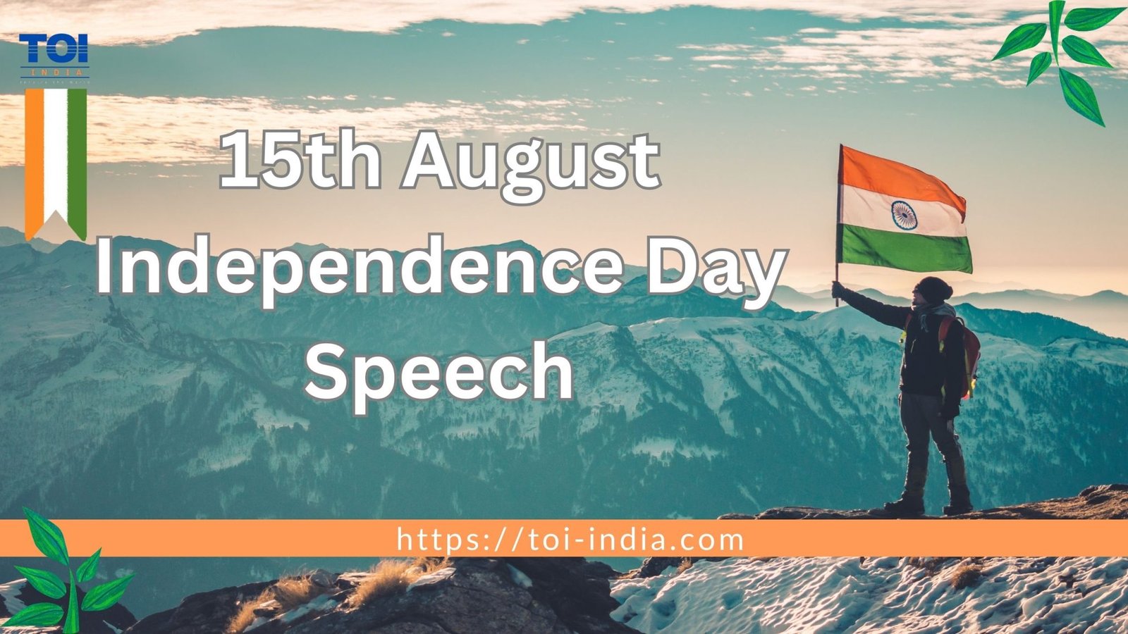 15 august independence day speech